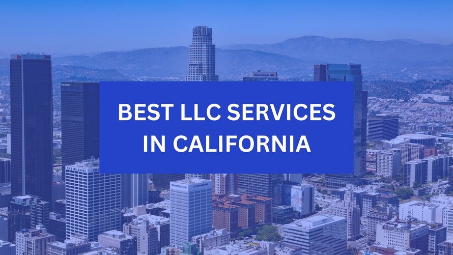 best llc services in california