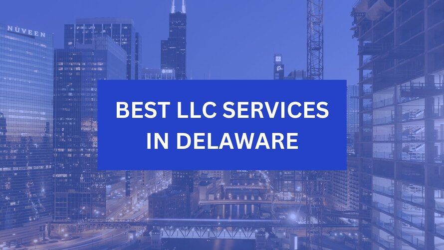 best llc services in delaware
